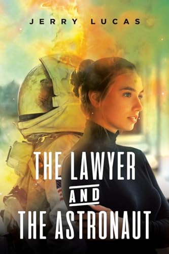 Lucas - Lawyer and the Astronaut - New paperback or softback