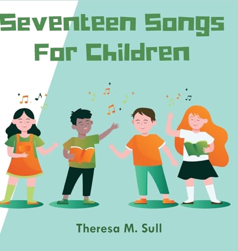 Sull - Seventeen Songs For Children - New hardback or cased book