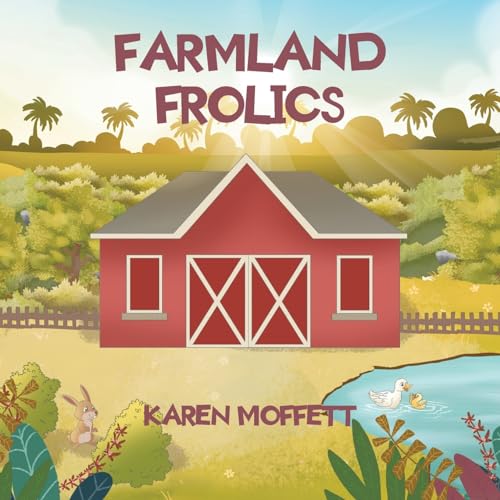 Moffett - Farmland Frolics - New paperback or softback