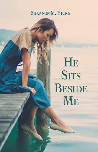 Hicks - He Sits Beside Me - New paperback or softback