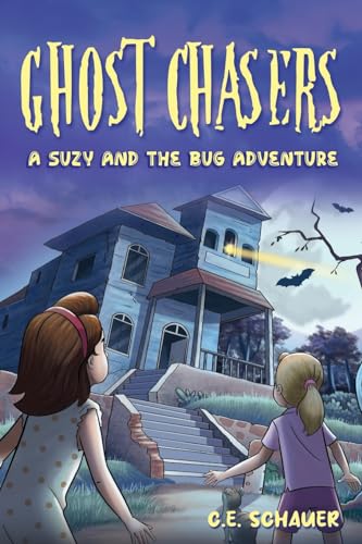 Schauer - Ghost Chasers: A Suzy and the Bug Adventure - New paperback