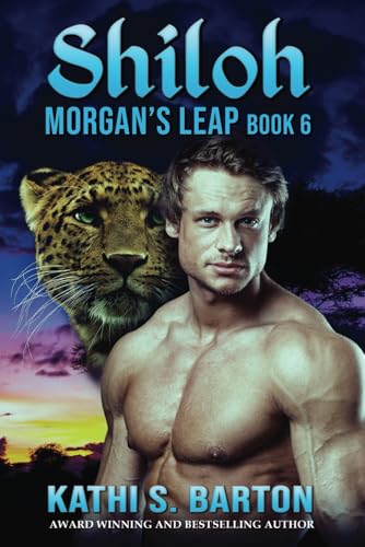 Barton - Shiloh: Morgan's Leap - Leopards Shapeshifter Romance - New p