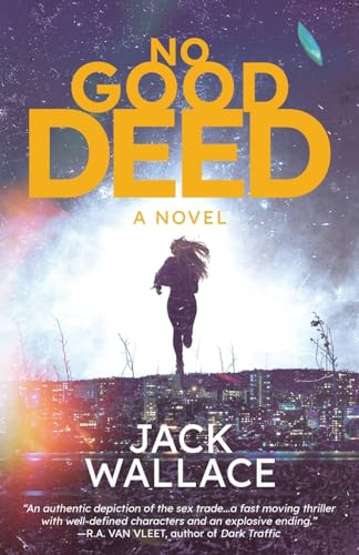 Wallac - No Good Deed - New paperback or softback