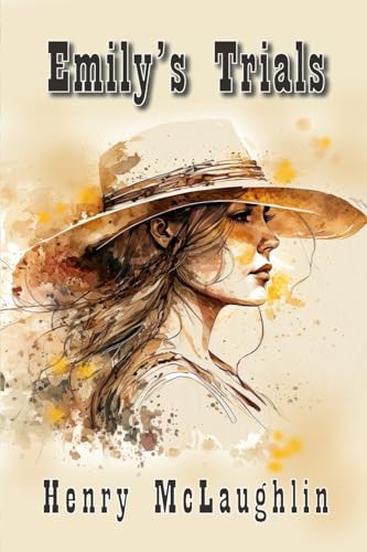 McLaughlin - Emily's Trials - New paperback or softback