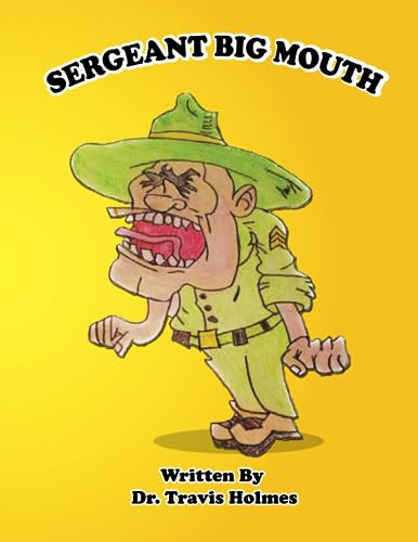 Holmes - Sergeant Big Mouth - New paperback or softback