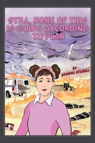 Stilwell - Still, None of This is Going According to Plan - New paperb