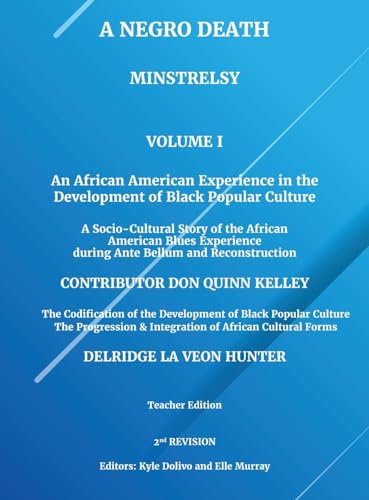 Hunter - A Negro Death: Minstrelsy: An African American Experience in
