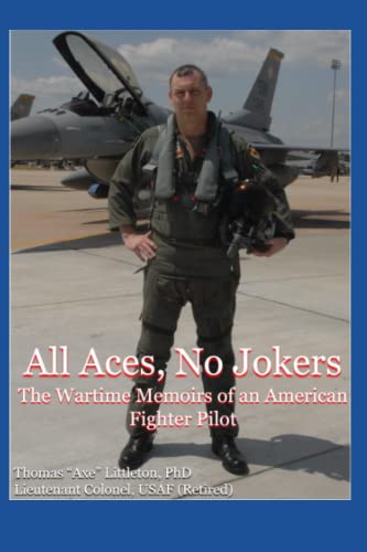 Littleton - All Aces, No Jokers The Wartime Memoirs of an American Fi