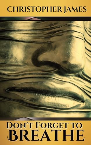 JAMES - DON'T FORGET TO BREATHE - New paperback or softback