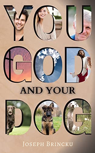 Brincku - You, God, and Your Dog - New paperback or softback