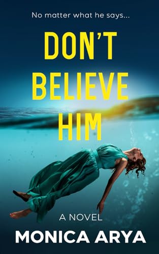 Arya - Don't Believe Him - New paperback or softback