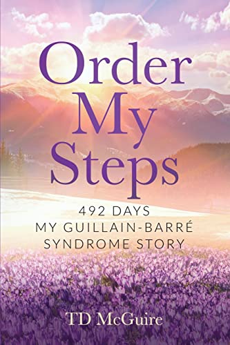 McGuir - Orer My Steps 492 ays, My GBS Story - New paperback or softb