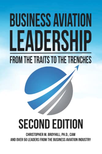 Broyhill - Business Aviation Leadership Fro the Traits to the Trenche
