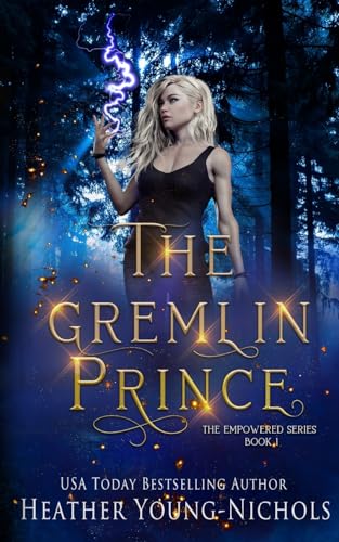 Young-Nichols - Gremlin Prince (The Empowered Series Book 1) - New pap