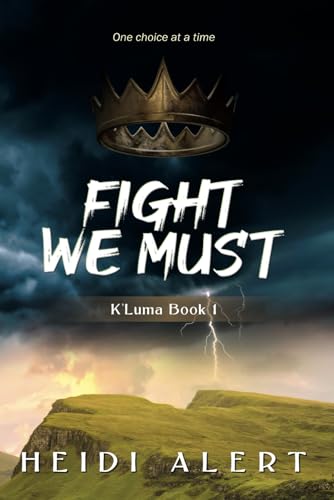 Alert - Fight We Must - New paperback or softback