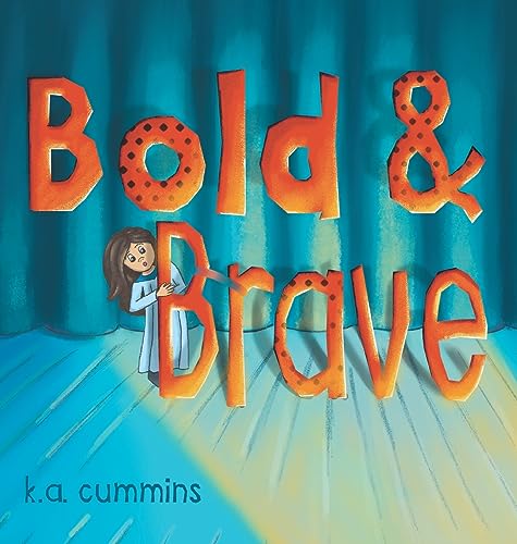 Cummins - Bold & Brave - New hardback or cased book