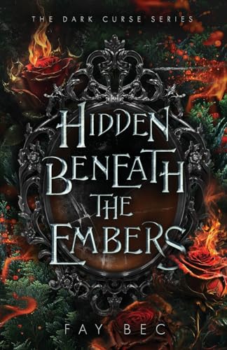 Bec - Hidden Beneath The Embers - New paperback or softback