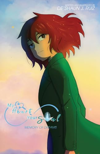 Ruiz - My Heart Your Soul Memory of Dreams - New paperback or softbac