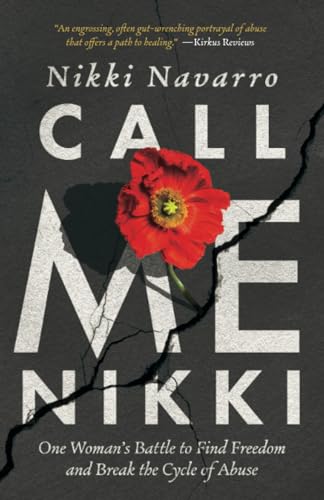 Navarro - Call Me : One Woman's Battle to Find Freedom and Break the C