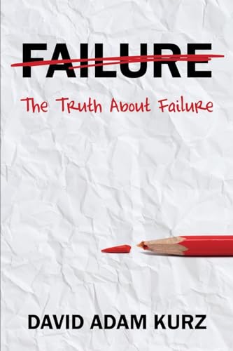 Kurz - Truth About Failure - New paperback or softback