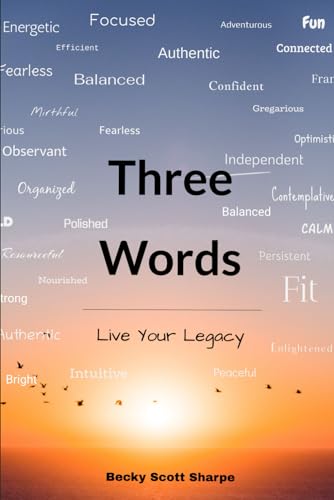 Sharp - Three Words Live Your Legacy - New paperback or softback