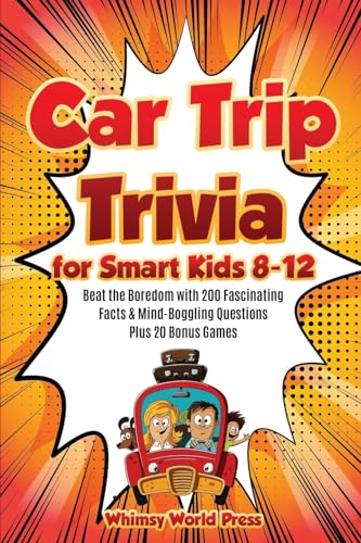 Press - Car Trip Trivia for Smart Kids 8-12 - New paperback or softbac