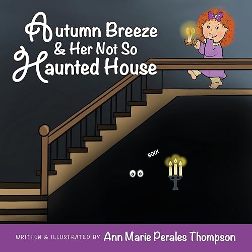 Perales Thompson - Autumn Breeze & Her Not So Haunted House - New pape
