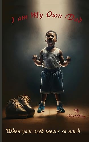 Posey - I Am My Own Dad - New paperback or softback