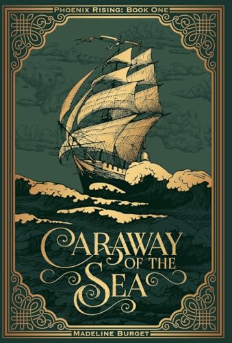 Burget - Caraway of the Sea A heart-wrenching grim cozy pirates tale