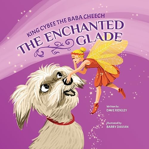 Ridgley - King Cybee The Baba Cheech The Enchanted Glade - New paperb
