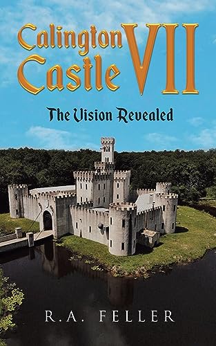 Feller - Calington Castle VII: The Vision Revealed - New paperback or