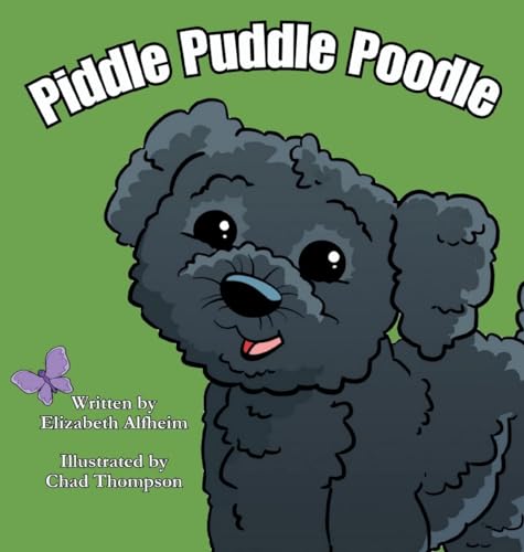 Alfheim - Piddle Puddle Poodle - New hardback or cased book
