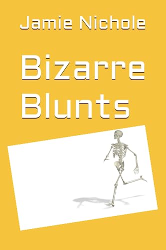 Aldridg - Bizarre Blunts - New paperback or softback