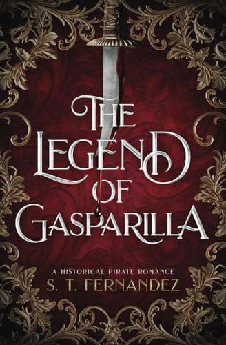 Fernandez - Legend of Gasparilla: A Historical Pirate Romance - New pa