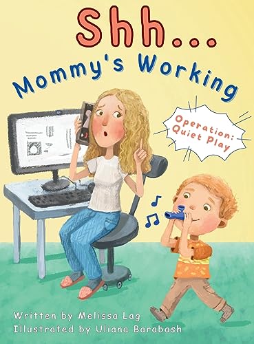 Lag - Shh... Mommy's Working Operation Quiet Play - New hardback or