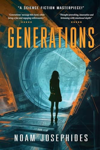 Josephides - Generations: A Sciene Fiction Political Mystery Thriller