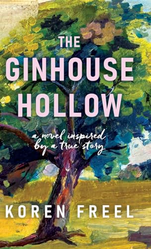 Freel - Ginhouse Hollow - New hardback or cased book