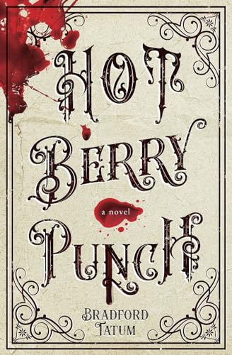 atum - Hot Berry Punch A Novel - New paperback or softback
