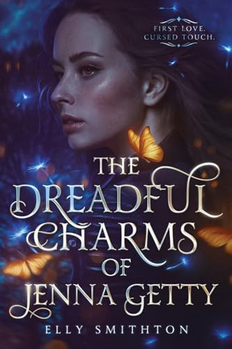 Smithton - Dreadful Charms of Jenna Getty - New paperback or softback