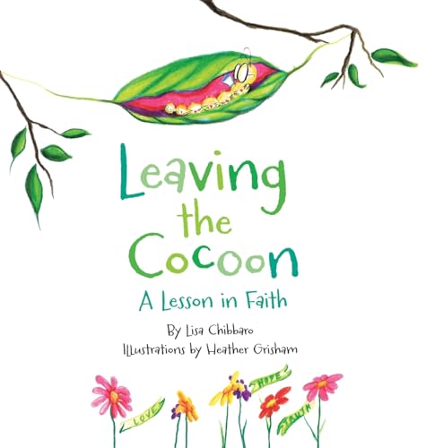 Chibbaro - Leaving the Cocoon: A Lesson in Faith - New hardback or cas