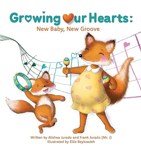 Jurado - Growing Our Hearts New Baby, New Groove - New hardback or ca