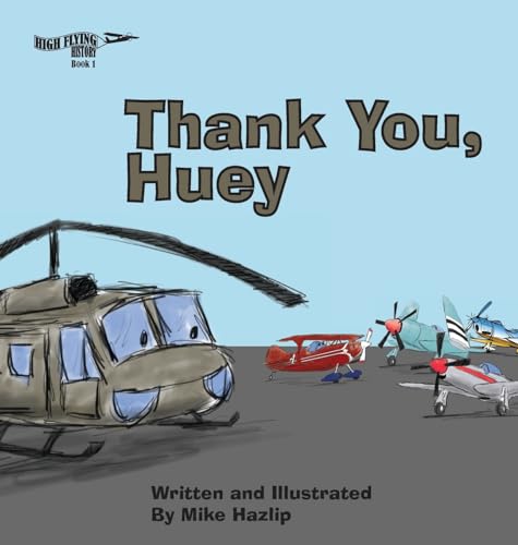 Hazlip - Thank You, Huey - New hardback or cased book