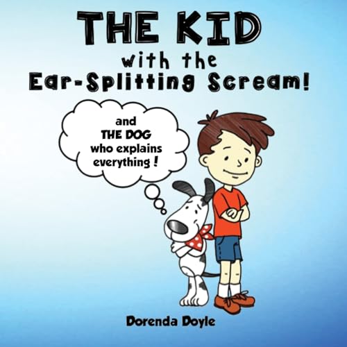 Doyl - KID with the EAR-SPLITTING SCREAM! - New paperback or softback