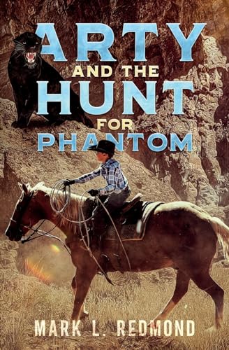 Redmond - Arty and the Hunt for Phantom - New paperback or softback