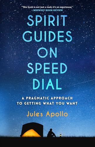Apollo - Spirit Guides on Speed Dial: A Pragmatic Approach to Getting