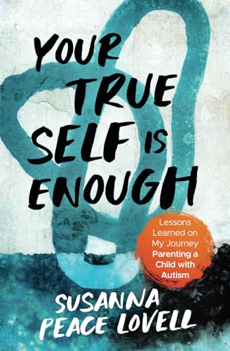 Lovell - Your True Self Is Enough Lessons Learned on My Journey Paren