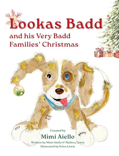 Aiello - Lookas Badd and his Very Badd Families' Christmas - New hardb