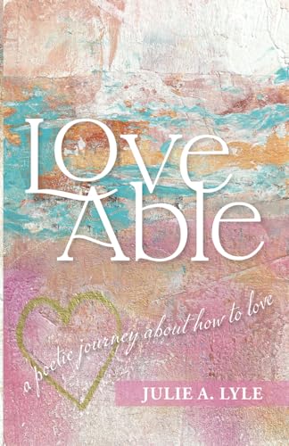 Zijlstra - Love Able A Poetic Journey About How to Love - New paperba