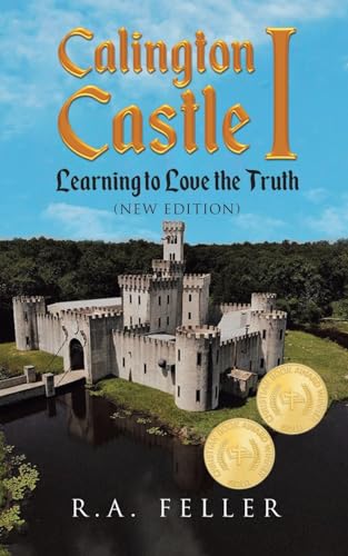 Feller - Calington Castle I: Learning to Love the Truth - New paperb