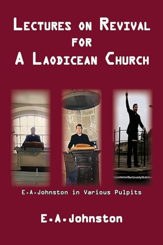 Johnston - Lectures On Revival For A Laodicean Church - New paperback